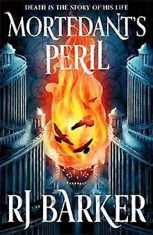 Mortedant's Peril - RJ Barker