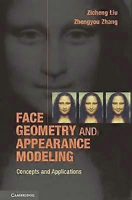Face Geometry and Appearance Modeling