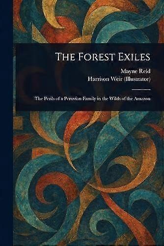 The forest exiles