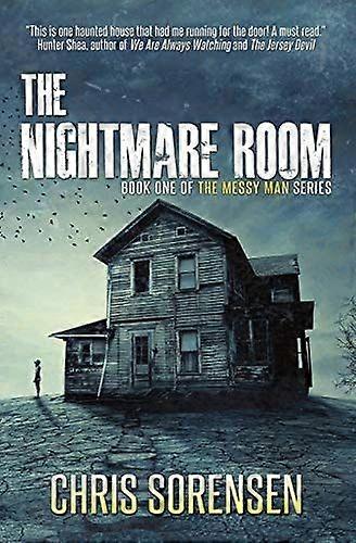 The nightmare room