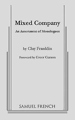 Mixed Company by Clay Franklin Paperback Book