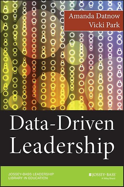 Datadriven Leadership by Vicki Park Paperback