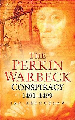 The Perkin Warbeck Conspiracy