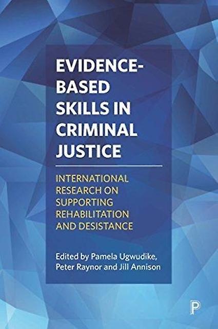 Evidencebased Skills In Criminal Justice Paperback Book
