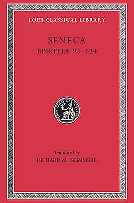 Epistles Volume Iii by Seneca Paperback Book