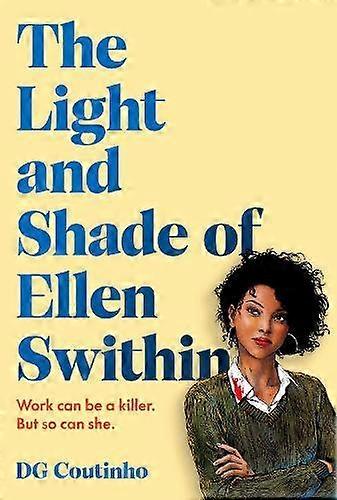 The Light And Shade Of Ellen Swithin by DG Coutinho Paperback