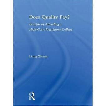 Does Quality Pay?