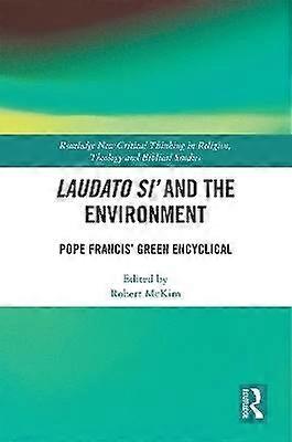 Laudato Siâ and the Environment