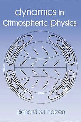 Dynamics in Atmospheric Physics