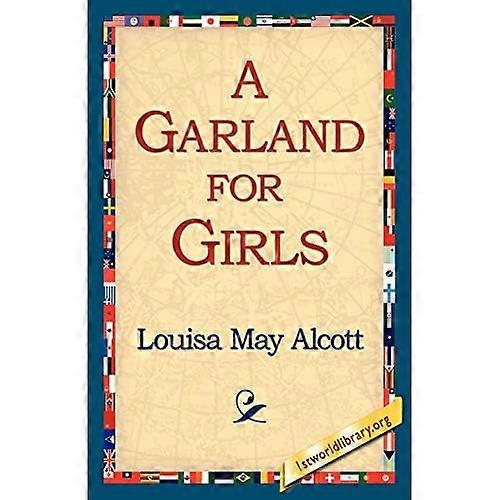A Garland for Girls