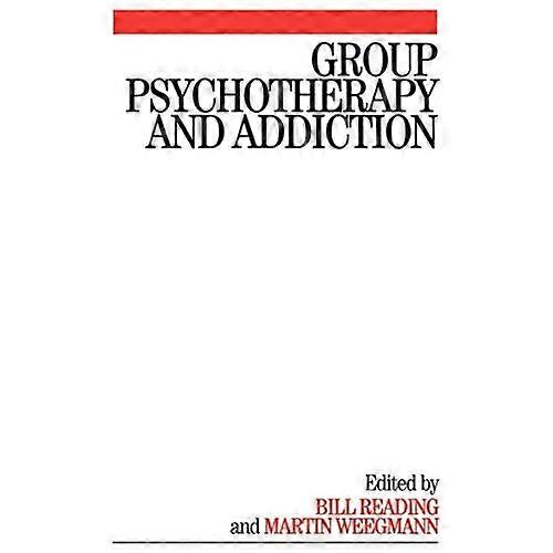 Group Psychotherapy and Addiction