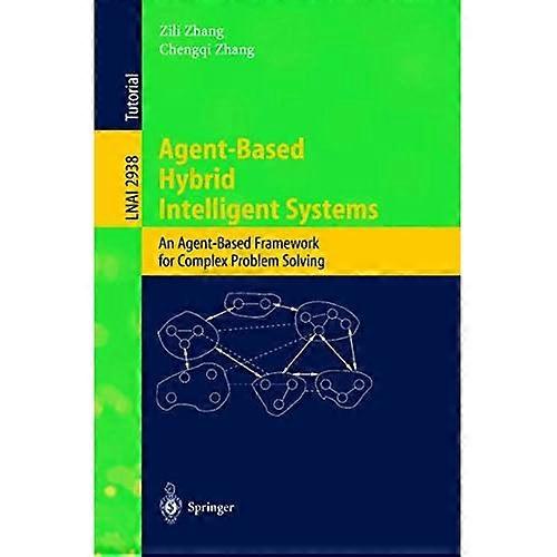 Hybride intelligente systemen op basis van agenten