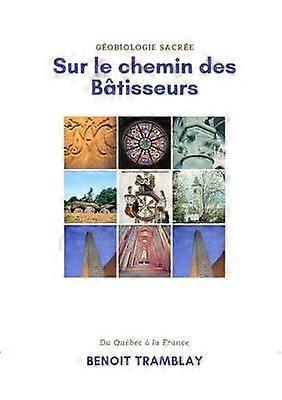 Sur le chemin des bâtisseurs