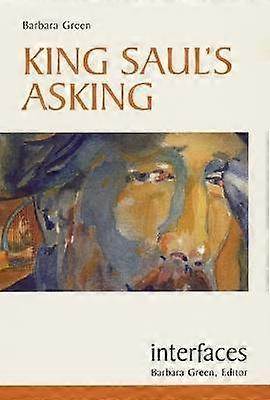 King Saul's Asking