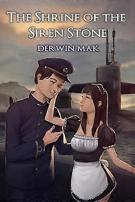 The Shrine of the Siren Stone Volume 2