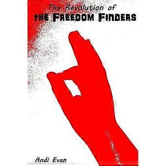 The Revolution of the Freedom Finders