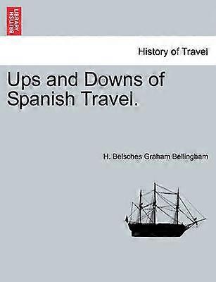 Ups and Downs of Spanish Travel
