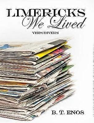 Limericks We Lived