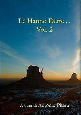 Le Hanno Dette ... Vol.2