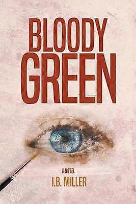 Bloody Green