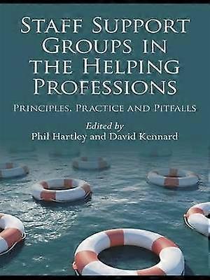 Staff Support Groups in the Helping Professions