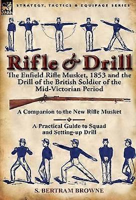 Rifle & Drill