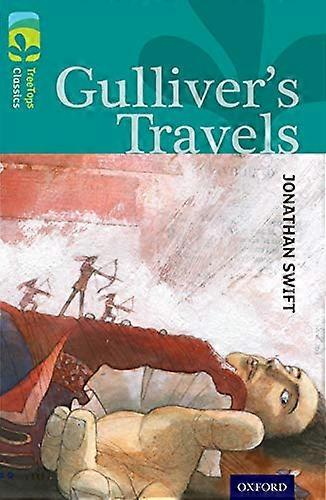 Oxford Reading Tree TreeTops Classics: Level 16: Gullivers Travels