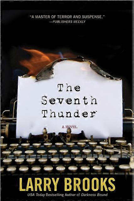 The Seventh Thunder - Larry Brooks