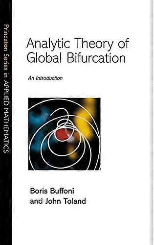 Analytic Theory of Global Bifurcation: An Introduction
