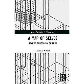 A Map of Selves Beyond Philosophy of Mind