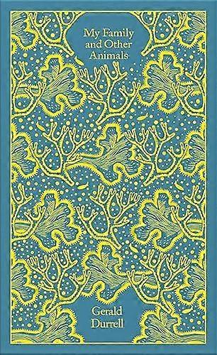 My Family And Other Animals by Gerald Durrell Hardback Book