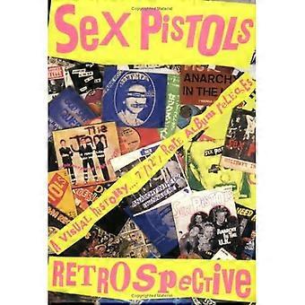 Retrospettiva sui Sex Pistols: una storia visiva