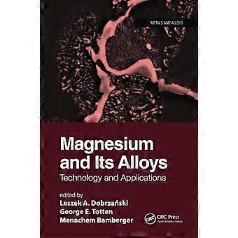 Magnésium et ses alliages : technologie et applications
