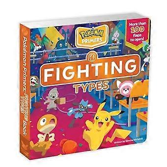 Pokémon-Fibeln: Kampftypen Buch