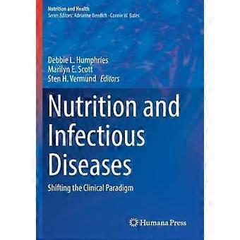 Nutrição e Doenças Infecciosas: Mudando o Paradigma Clínico - Springer Nature B.V - Livro em brochura - em inglês