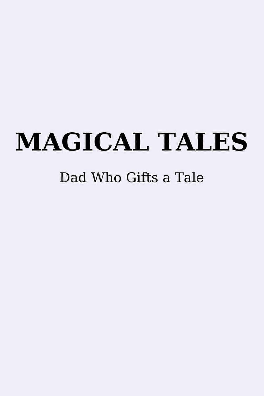 Magical tales