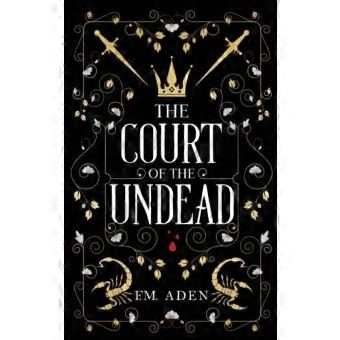 The Court Of The Undead