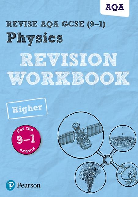 Pearson Revise Aqa Gcse Physics Higher Revision Workbook For 2026 2027 Exams by Catherine Wilson Paperback Book
