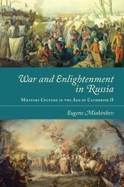War And Enlightenment In Russia by Eugene Miakinkov Paperback Book