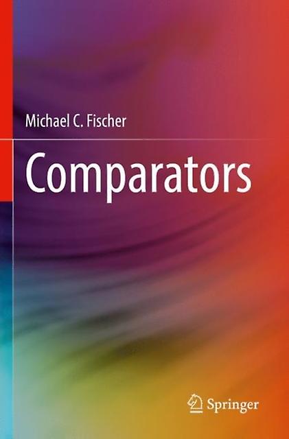 Comparators by Michael C. Fischer Paperback
