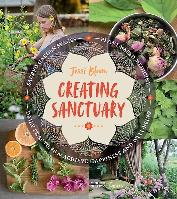 Creating Sanctuary by Jessi Bloom Paperback