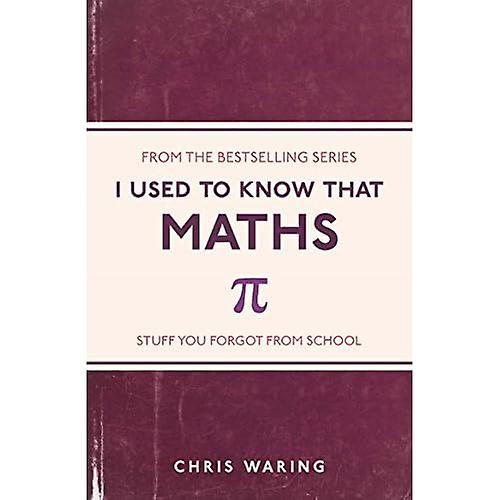 Jeg pleide å vite at: matematikk