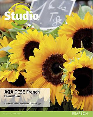 Studio Aqa Gcse French Foundation Student Book by Gill Ramage Paperback Book