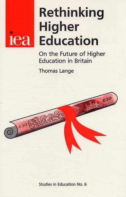 Rethinking Higher Education by TBD Paperback