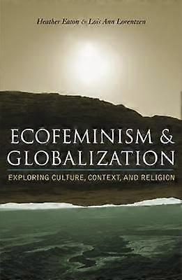 Ecofeminism and Globalization