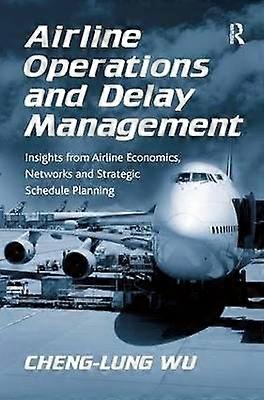 Airline Operations and Delay Management