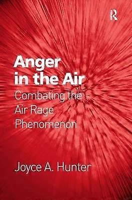 Anger in the Air