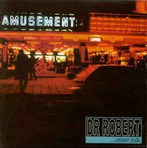Dr Robert ...Other Folk CD