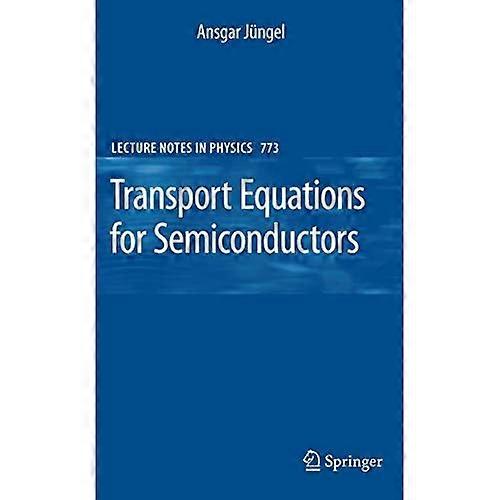Transportgleichungen für Halbleiter