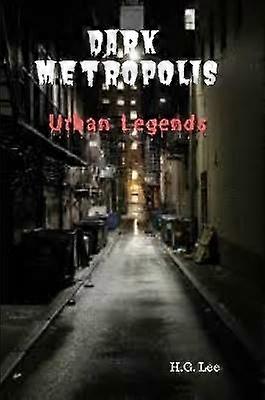 Dark Metropolis: Urban Legends